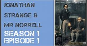 Jonathan Strange & Mr Norrell season 1 episode 1 s1e1 - Dailymotion Video