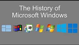 The History of Microsoft Windows