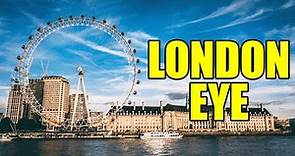 A Short History Of The London Eye