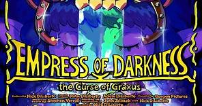Empress of Darkness - Official Trailer 01/ Gorgon Pictures Inc.