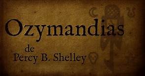 Ozymandias - Percy B. Shelley (AudioPoema)