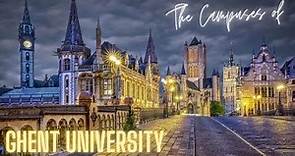 The Beautiful Campuses of Ghent University