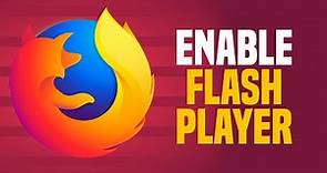 How To Enable Flash Player On Firefox (EASY!)