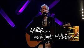 Loudon Wainwright III - I Knew Your Mother - Later… with Jools Holland - BBC Two