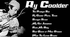 Ry Coolder Greatest Hits Full Album- Very Best Of Ry Cooder Tejano 2022