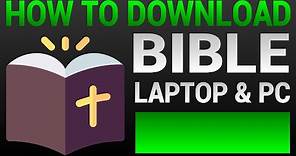 How To Download Bible On Laptop & PC (Tutorial 2020)