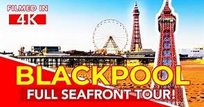 BLACKPOOL | Full seafront tour of Blackpool England | 4k Virtual Walking Tour