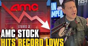 AMC Theaters Stock Hits Record Lows