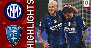 Inter 3-2 Empoli | Sensi Scores an Extra Time Winner! | Coppa Italia Frecciarossa 2021/22