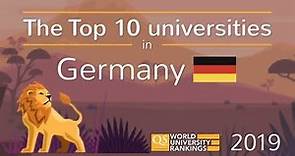 Meet Germany's Top 10 Universities 2019