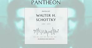 Walter H. Schottky Biography - German physicist (1886-1976)