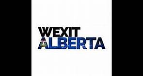 Peter Downing, Wexit Party Leader - Alberta Separation Exploding