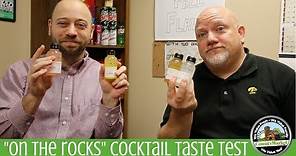 On the Rocks Cocktail Taste Test Review
