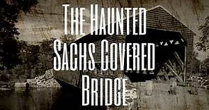 Haunted Gettysburg - SACHS COVERED BRIDGE- Investigation