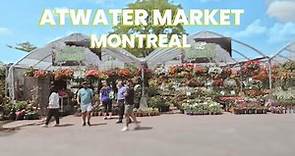 【4K】Atwater Market Walk, a vibrant hub in Montreal 🇨🇦