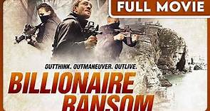 Billionaire Ransom (1080p) FULL MOVIE