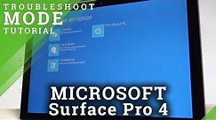 How to Enter Troubleshoot Mode in MICROSOFT Surface Pro 4 |HardReset.info