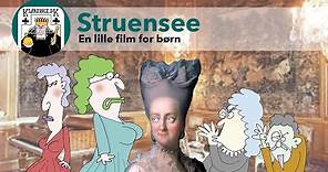 Struensee, en lille film for børn
