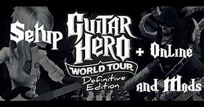 Guitar Hero World Tour: Definitive Edition Setup + Online and Mods (OUTDATED)