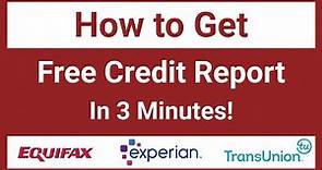 How to Get Free Credit Report | Annual Credit Report