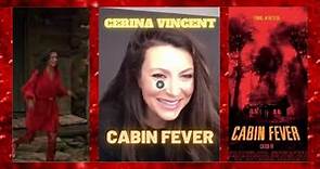 Cerina Vincent Interview Cabin Fever 2002