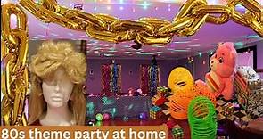 How to Create an 80s Throwback Party at Home| fun and retro