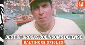 Best of Brooks Robinson’s Defense | Baltimore Orioles
