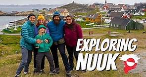 Exploring the world's smallest capital city: NUUK in GREENLAND!!!