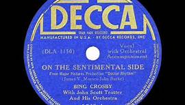 1938 HITS ARCHIVE: On The Sentimental Side - Bing Crosby