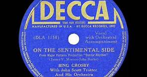 1938 HITS ARCHIVE: On The Sentimental Side - Bing Crosby