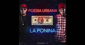 Poesia Urbana - La Ponina