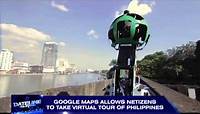 Google Maps allows netizens to take virtual tour of Philippines
