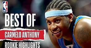 Carmelo Anthony's BEST Highlights As A Rookie