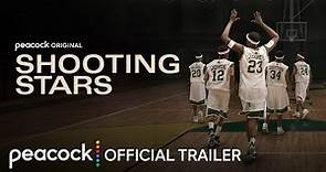 Shooting Stars | Official Trailer | Peacock Original