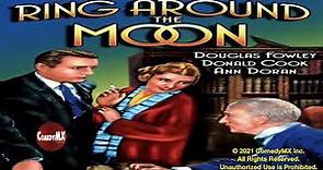 Ring Around the Moon (1936) | Full Movie | Donald Cook | Erin O'Brien-Moore | Alan Edwards