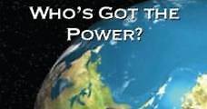Who's Got the Power? (2007) Online - Película Completa en Español - FULLTV