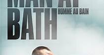 Man at Bath - movie: where to watch streaming online