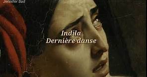 Indila - Dernière danse「Sub. Español (Lyrics)」