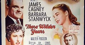 These Wilder Years 1956 with Barbara Stanwyck, James Cagney and Walter Pidg