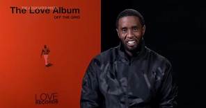 Sean “Diddy” Combs returns with 'The Love Album: Off The Grid'