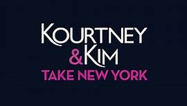 Kourtney & Kim Take New York - NBC.com