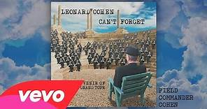 Leonard Cohen - Can't Forget: A Souvenir of the Grand Tour (Audio)