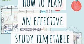 How To Make An EFFECTIVE STUDY TIMETABLE | Revision Timetable | Productivity