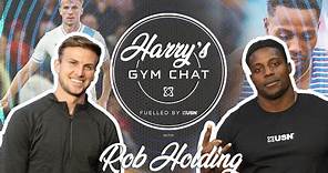 Harry's Gym Chat with Rob Holding