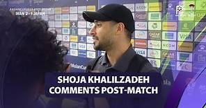 Shoja Khalilzadeh post-match comments - Iran 2 - 1 Japan | 2023 AFC Asian Cup