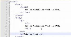 How to Create Web Pages Using HTML : How to Underline Text in HTML