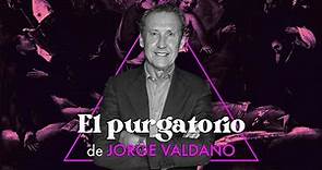 EL PURGATORIO | Jorge Valdano