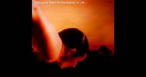 Porcupine Tree - ON THE SUNDAY OF LIFE (1992) full album