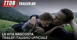 La vita nascosta | Trailer Italiano Ufficiale