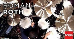 PAISTE CYMBALS - Roman Roth (Masters Cymbals)